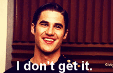 Glee Blaine Anderson GIF - Glee Blaine Anderson I Dont Get It GIFs