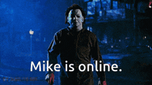Michael Myers Mike Myers GIF - Michael Myers Mike Myers Mike GIFs