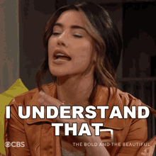 I Understand That Steffy Forrester GIF - I Understand That Steffy Forrester The Bold And The Beautiful GIFs
