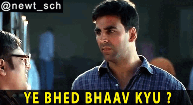 a man in a plaid shirt is talking to another man with the caption ye bhed bhaav kyu ?