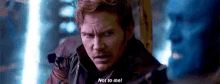 Not To Me Guardians Of The Galaxy GIF - Not To Me Guardians Of The Galaxy Chris Pratt GIFs