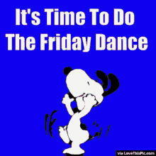 Its Time To Do The Friday Dance Snoopy GIF