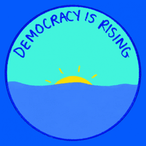 Democracy Is Rising Sunrise GIF - Democracy Is Rising Sunrise Sun Rising GIFs