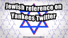 Jewishreferenceyankeestwitter Jewishyankeez GIF - Jewishreferenceyankeestwitter Jewishyankeez Yankees Twitter Jews GIFs