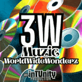 a poster for 3w music worldwide wonderz with cds in the background