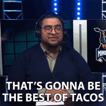 Thats Gonna Be The Best Tacos Taco GIF - Thats Gonna Be The Best Tacos The Best Taco Taco GIFs