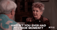 Havent You Ever Had A Senior Moment Joan Margaret GIF - Havent You Ever Had A Senior Moment Joan Margaret Millicent Martin GIFs