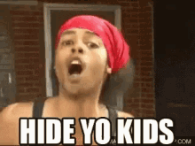 Hide Yo Kids And Hide Yo Wife GIF - Hide Yo Kids Jordan Jay Warning GIFs