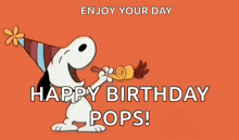 Happy Birthday Pops Snoopy GIF - Happy Birthday Pops Snoopy Celebrate GIFs