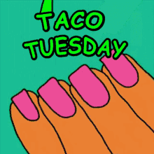 Taco Tuesday Taco Nails GIF