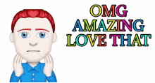 a cartoon of a man with red hair and the words omg amazing love that behind him