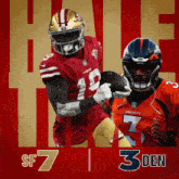 Denver Broncos (3) Vs. San Francisco 49ers (7) Half-time Break GIF - Nfl National Football League Football League GIFs