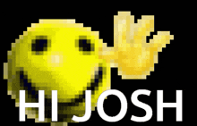 Hi Josh Josh GIF - Hi Josh Josh Hello GIFs