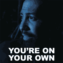 Youre On Your Own Ray Perry GIF - Youre On Your Own Ray Perry Seal Team GIFs