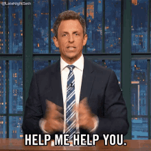 Help Me Help You GIF - Seth Meyers Late Night Seth Lnsm GIFs