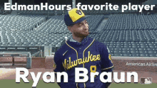 Edman Hours Ryan Braun GIF - Edman Hours Edman Ryan Braun GIFs