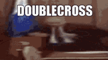 Doublecross Hydrate GIF - Doublecross Hydrate GIFs