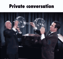 private glass talking conversation secret