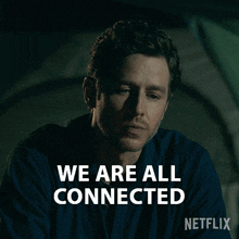 We Are All Connected Ben Stone GIF - We Are All Connected Ben Stone Josh Dallas GIFs