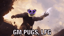 a man with a pug on his head and the words gm pugs lfg on the bottom