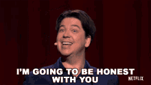 Im Going To Be Honest With You Michael Mcintyre GIF - Im Going To Be Honest With You Michael Mcintyre Michael Mcintyre Showman GIFs