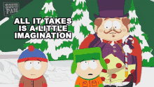 All It Takes Is A Little Imagination Mayor Of Imaginationland GIF - All It Takes Is A Little Imagination Mayor Of Imaginationland Stan Marsh GIFs