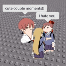 a cartoon of a boy and a girl hugging with the words cute couple moments i hate you