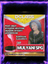 a box of d class mulyani spg cigarettes with a picture of a woman on it