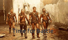 Time For Battle GIF - Time For Battle GIFs