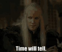 Time Will Tell Daemon Targaryen GIF - Time Will Tell Daemon Targaryen House Of The Dragon GIFs