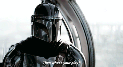 The Mandalorian Then Whats Your Play GIF - The mandalorian Then whats ...