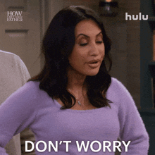 Don'T Worry Valentina GIF - Don'T Worry Valentina How I Met Your Father GIFs