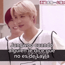 jungwoo cuando alguien le dice que no es de layla is displayed