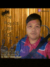 a man is standing in front of a gold curtain with the words the royals srr 606 radke on the bottom