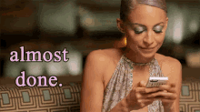 Almost Done GIF - Almost Done One Second Nicole Richie GIFs