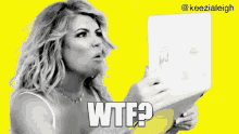 Wtf What The GIF - Wtf What The Keezia Leigh GIFs