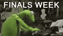 Finals Weeks Kermit GIF - Finals Weeks Kermit GIFs