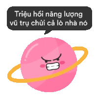 a cartoon illustration of a pink planet with an angry face and a speech bubble that says trieu hoi nang luong