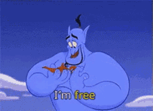 Genie Free GIF - Genie Free Im Free GIFs