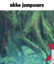 a picture of a cartoon character with the words " akko jumpscare " on the bottom