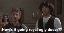 Bill And Ted Ugly Dudes GIF - Bill And Ted Bill Ted GIFs