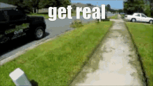 Get Real Mowing GIF - Get Real Mowing GIFs