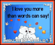 Love You I Love You More Than Words GIF - Love You I Love You More Than Words Hearts GIFs