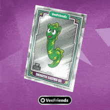 a card for veefriends shows a green eel with lightning bolts on it