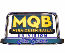mqb mira quien baila univision all stars univision t%C3%ADtulo serie de televisi%C3%B3n introducci%C3%B3n