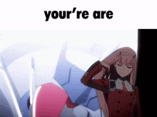 Your’re Are Zero Two GIF - Your’re Are Zero Two Pazzin GIFs