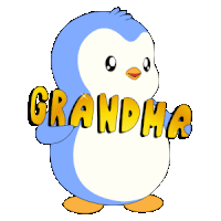 a blue and white penguin with the word grandma in yellow letters