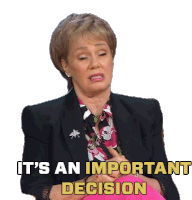 Its An Important Decision Arlene Dickinson Sticker - Its An Important Decision Arlene Dickinson Dragons Den Stickers
