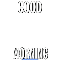 a blue and white penguin says good morning in white letters