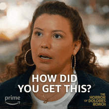 How Did You Get This Dolores Roach GIF - How Did You Get This Dolores Roach Justina Machado GIFs
